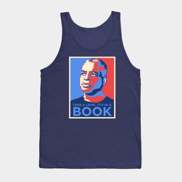 LeVar Burton Poster - Take a look its in a book By Kelly Design Company Tank Top by KellyDesignCompany